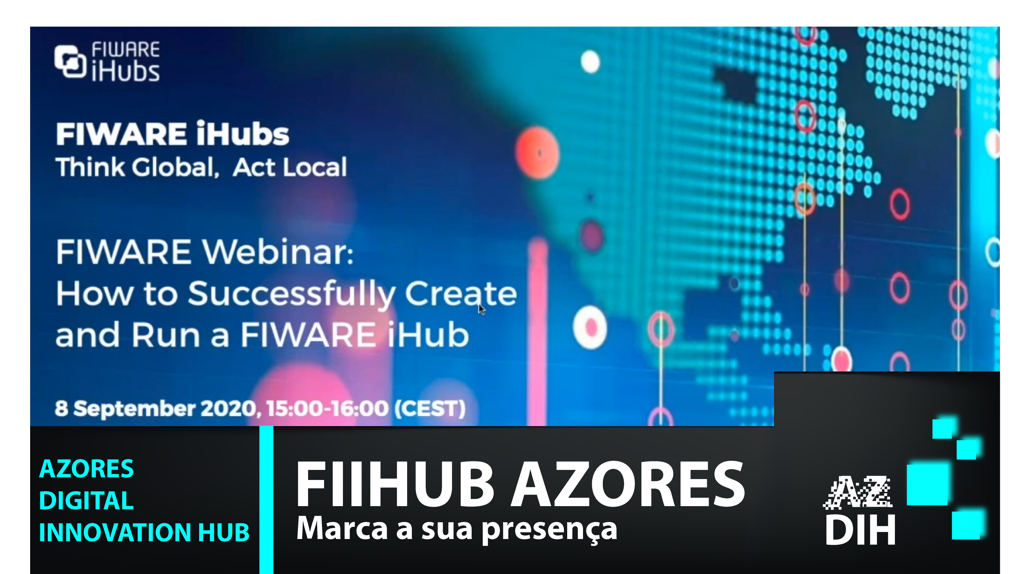 Featured image for “AzDIH presente em Webinar da Fundação FIWARE”